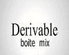 Derivable Mix