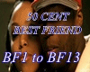 50 Cent - Best Friends-