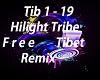 Hilight Tribe -FreeTibet