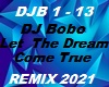 DJ Bobo Let The Dream
