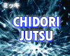 ! Mega Chidori Jutsu