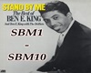 B.King Stand By me