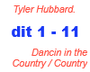 Tyler Hubbard /Dancin in