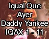 Iqual Que Ayer-D.Yankee