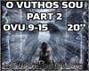 O VUTHOS SOU PART 2