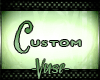 c Sign | Custom Vuse
