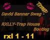 David Banner Swag - RXLL