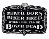 Biker Born Sticker