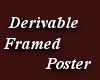 Derivable Framed Poster