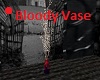 Bloody vase