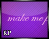 [KP] Make me purr