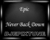 Epic Never Back