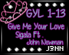 lJl Give Me Your Love