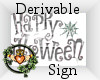 ~QI~ DRV Hallow Sign