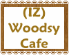 (IZ) Woodsy Cafe