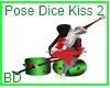 [BD] Pose Dice Kiss 2