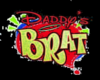 Daddys Brat -1 Headsign