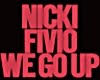 NICKI WE GO UP BRA