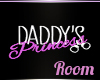 Daddy's Princess Room