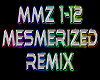MESMERIZED rmx