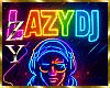 ZY: Upgraded LAZY DJ