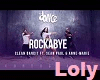 Rockabye Part 2