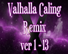 EX Valhalla Caling Remix