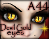 [A44] Devil Gold Eyes