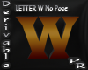 Letter W No Pose