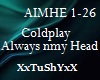 =T= AlwaysInMyHead Cplay