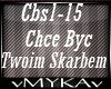 CHCE BYC TWOIM SKARBEM