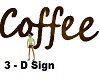 Coffee sign or Wall Art