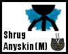 Anyskin Shrug (M)
