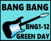 BANG BANG / GREEN DAY