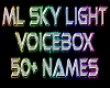 ML Voice Box Sky Light