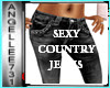 SEXY FIT COUNTRY JEANS