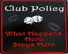 Club Policy Sign