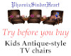 Kids Antique TV chairs