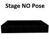 Stage- NO Poses