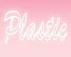 Plastic Sign