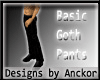 [A] Basic Goth Pants