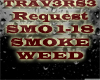 Smoke Weed