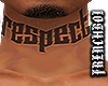 Respect Neck Tattoo