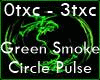 M/F Green Smoke Circle