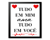 Quadro Tudo Ama VC
