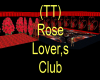 (TT) Rose Lover,s Club