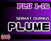 Plume - Serhat Durmus