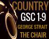THE CHAIR GEORGE STRAIT