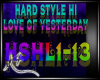 K4 HARD STYLE HI LOVE