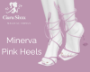Minerva Pink Heels
